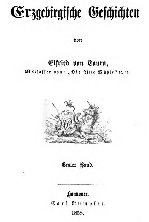Erzgebirgische Geschichten. Erster Band