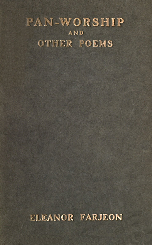 Pan-Worship, and Other Poems Pan-Worship, and Other Poems