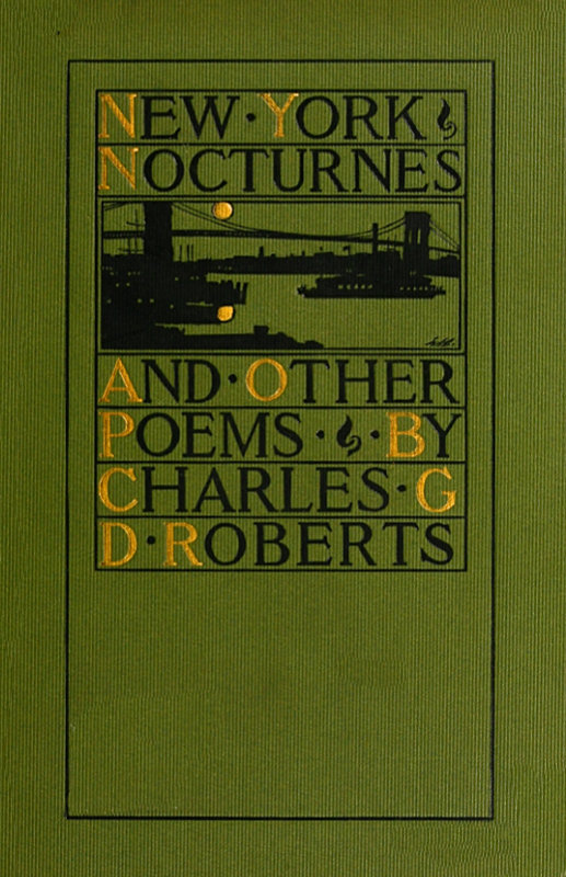 New York Nocturnes, and Other Poems New York Nocturnes, and Other Poems