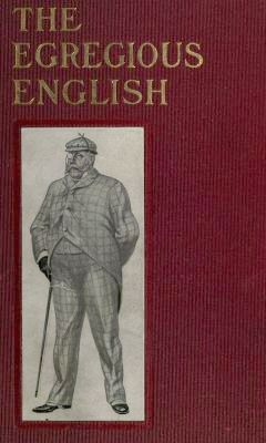 The Egregious English The Egregious English