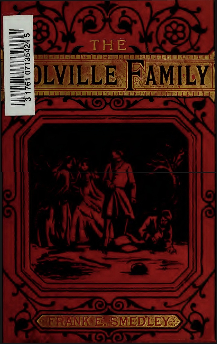 The Fortunes of the Colville Family; or, A Cloud with its Silver Lining