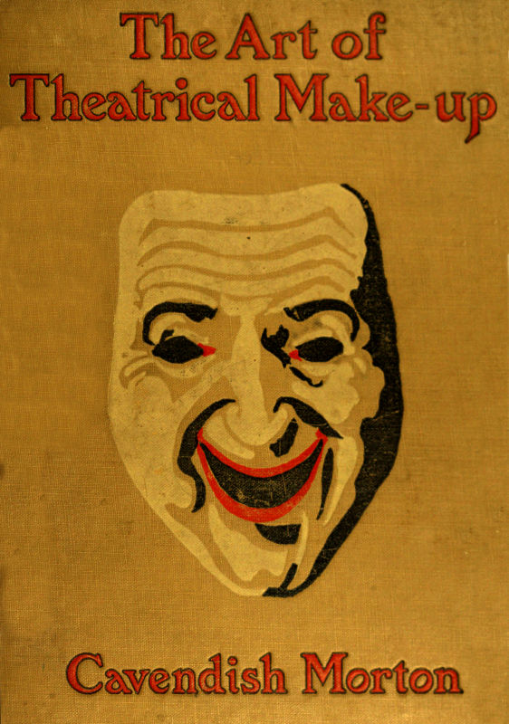 The Art of Theatrical Make-up The Art of Theatrical Make-up