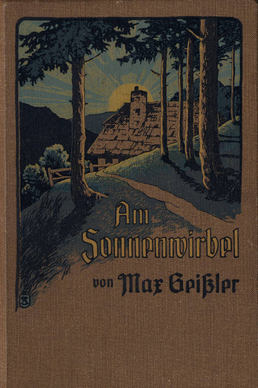 Am Sonnenwirbel: Eine Dorfgeschichte