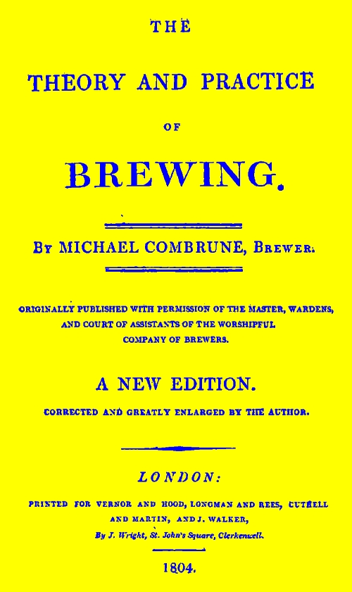 The Theory and Practice of Brewing