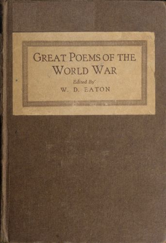 Great Poems of the World War Great Poems of the World War