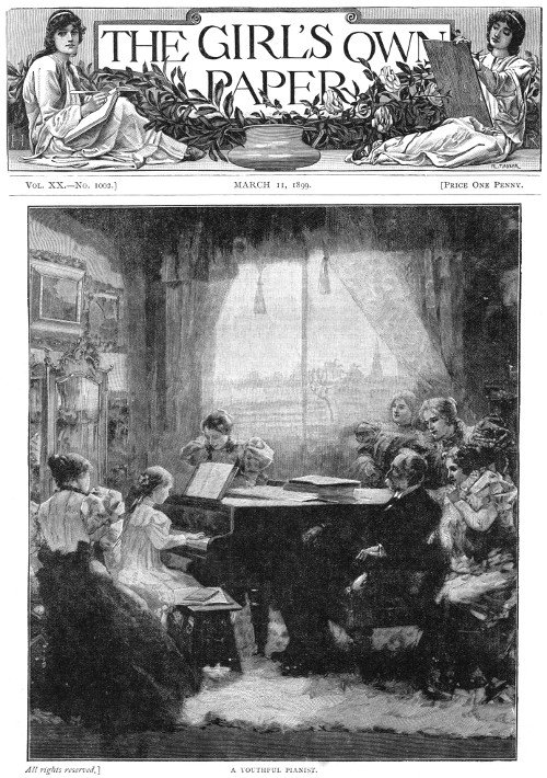 The Girl's Own Paper, Vol. XX. No. 1002, March 11, 1899 The Girl's Own Paper, Vol. XX. No. 1002, March 11, 1899