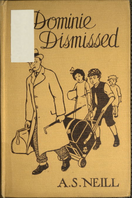 A Dominie Dismissed A Dominie Dismissed