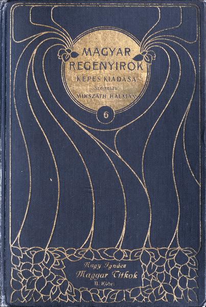 Magyar titkok: Regény (2. kötet) Magyar titkok: Regény (2. kötet)