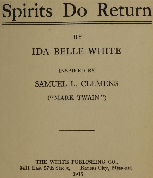 Spirits do return Spirits do return