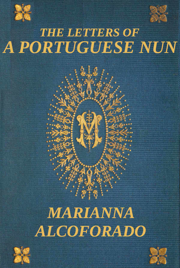 The Letters of a Portuguese Nun The Letters of a Portuguese Nun