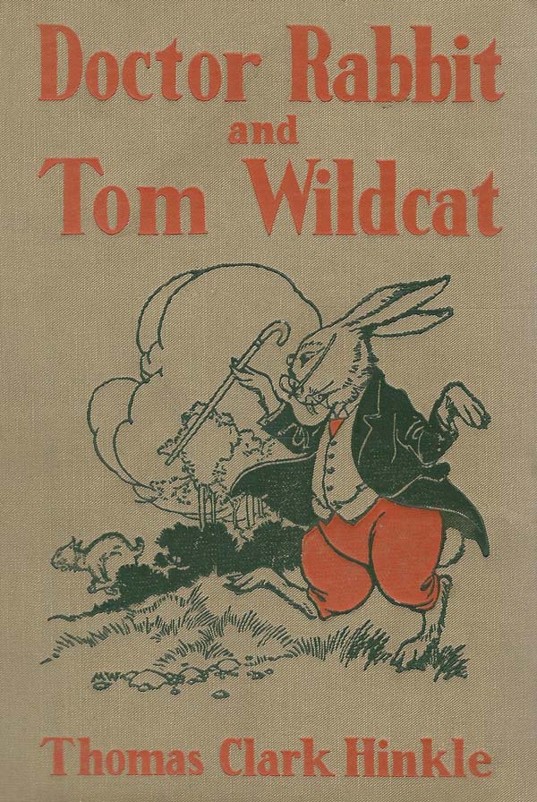 Doctor Rabbit and Tom Wildcat Doctor Rabbit and Tom Wildcat