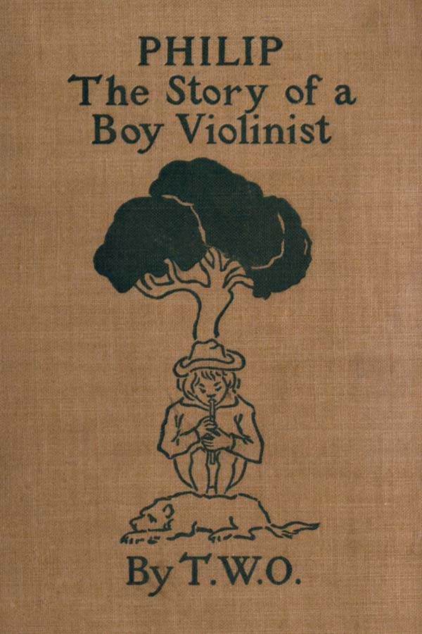 Philip: The Story of a Boy Violinist Philip: The Story of a Boy Violinist