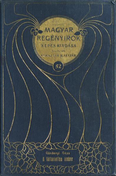 A láthatatlan ember: Regény A láthatatlan ember: Regény