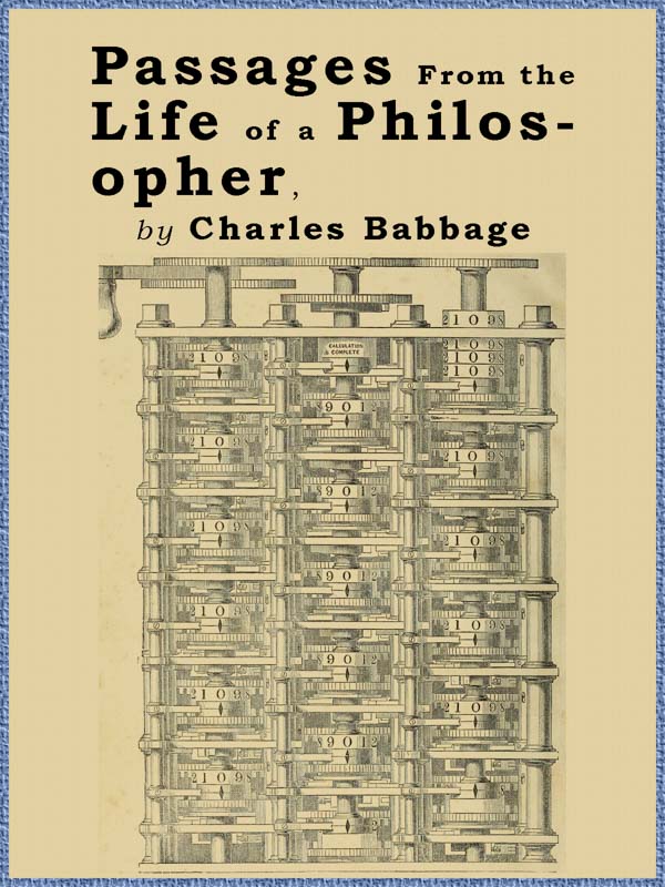 Passages from the Life of a Philosopher Passages from the Life of a Philosopher