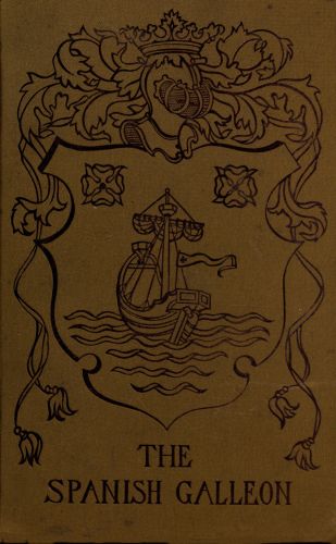 The Spanish Galleon Being an account of a search for sunken treasure in the Caribbean Sea. The Spanish Galleon Being an account of a search for sunken treasure in the Caribbean Sea.