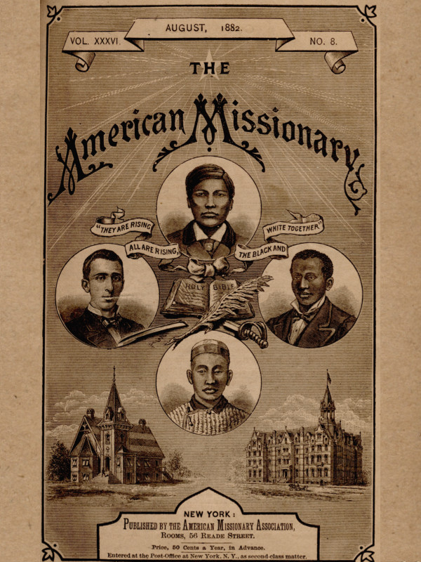 The American Missionary — Volume 36, No. 8, August 1882 The American Missionary — Volume 36, No. 8, August 1882