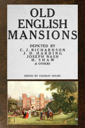 Old English Mansions Old English Mansions