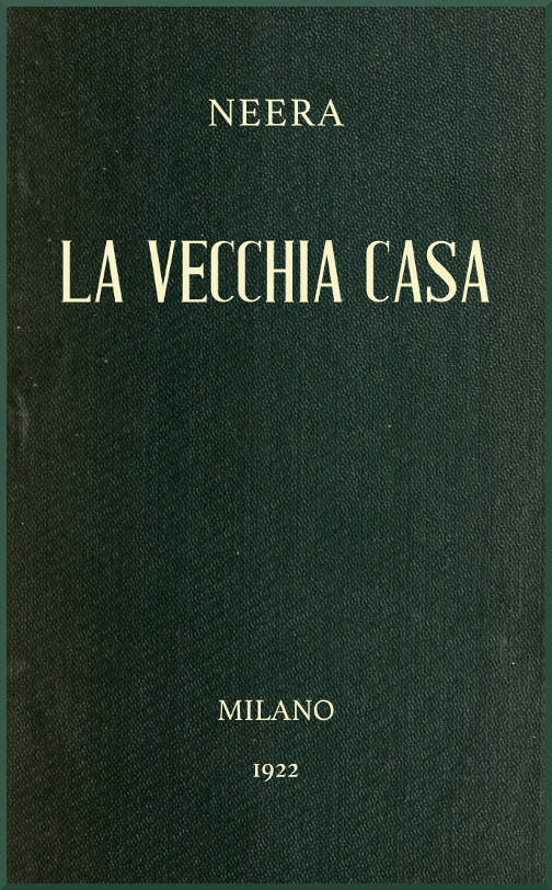La vecchia casa La vecchia casa