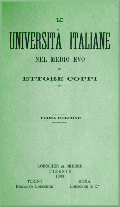 Le Università italiane nel Medio Evo Le Università italiane nel Medio Evo