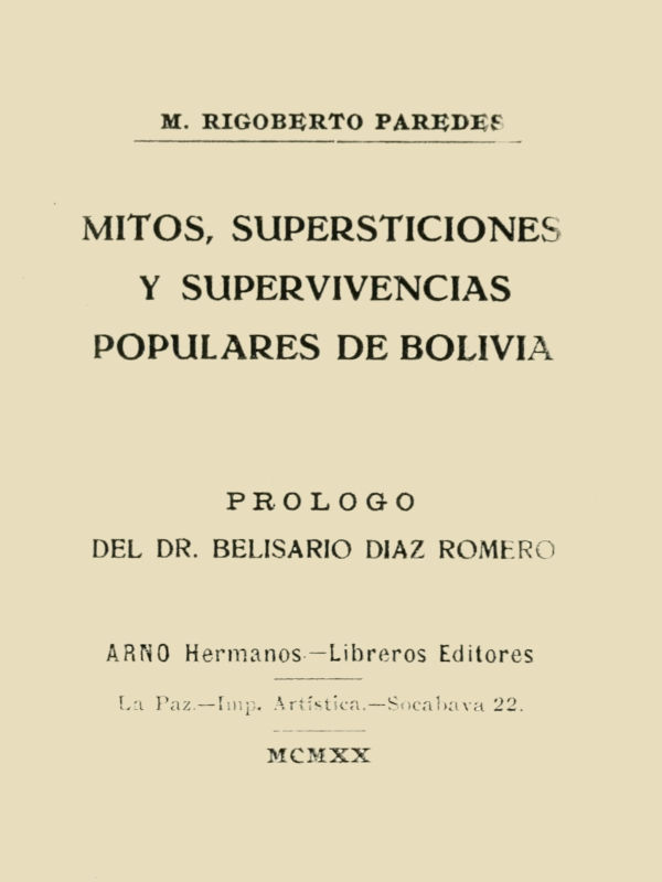 Mitos, supersticiones y supervivencias populares de Bolivia