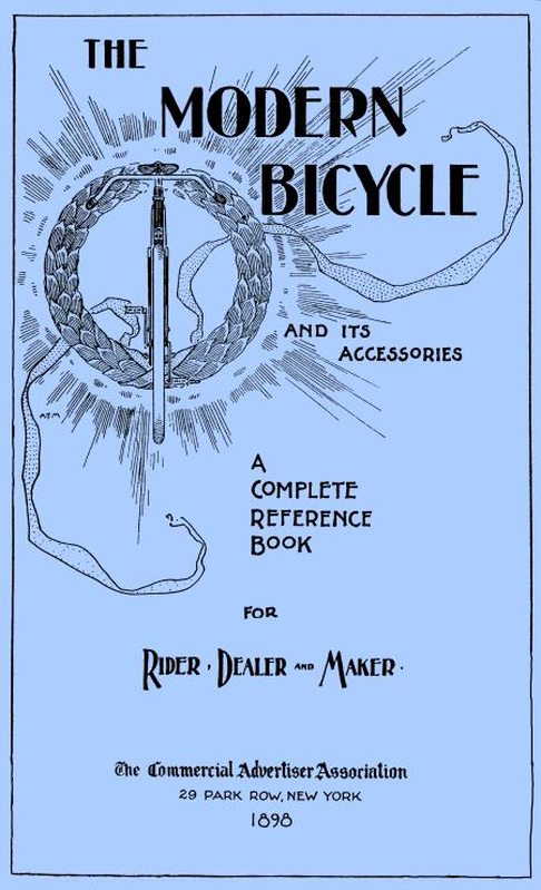 The Modern Bicycle and Its Accessories The Modern Bicycle and Its Accessories