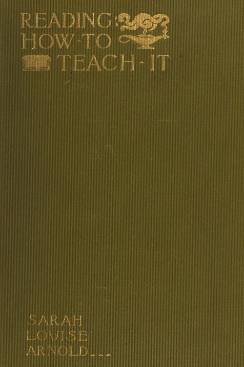 Reading: How to Teach It Reading: How to Teach It