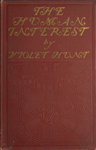 The Human Interest: A Study in Incompatibilities