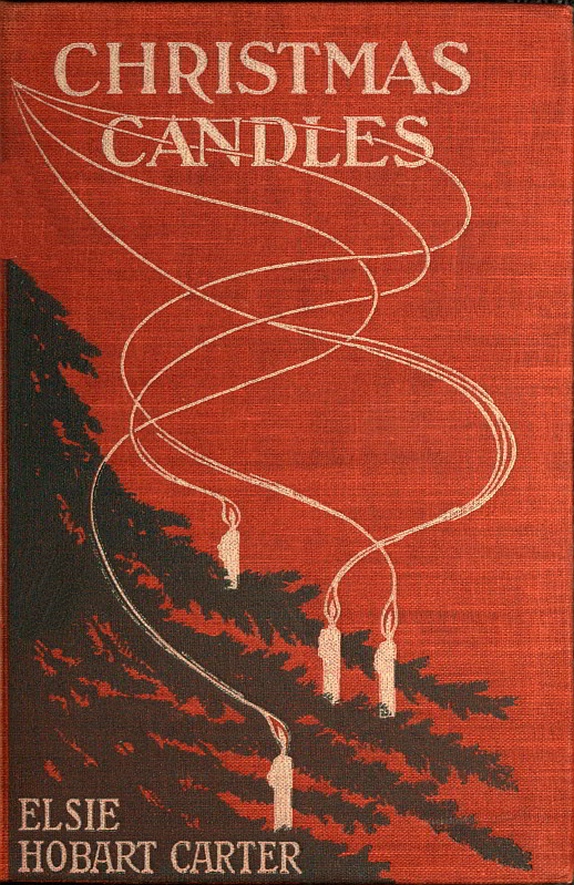 Christmas Candles: Plays for Boys and Girls