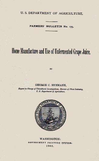 Home Manufacture and Use of Unfermented Grape Juice