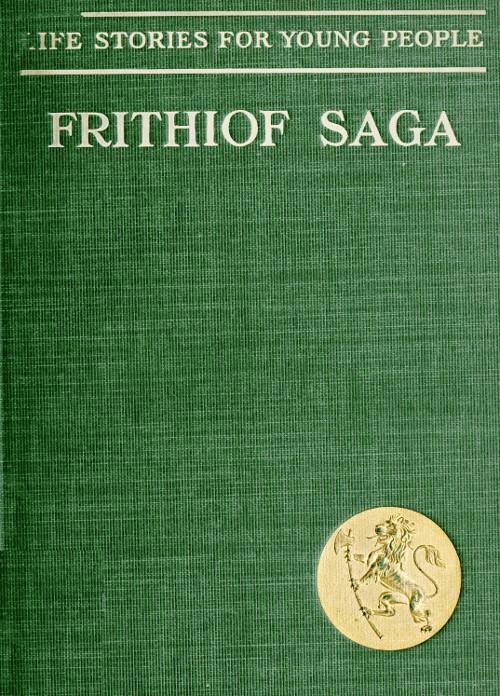 The Frithiof Saga The Frithiof Saga