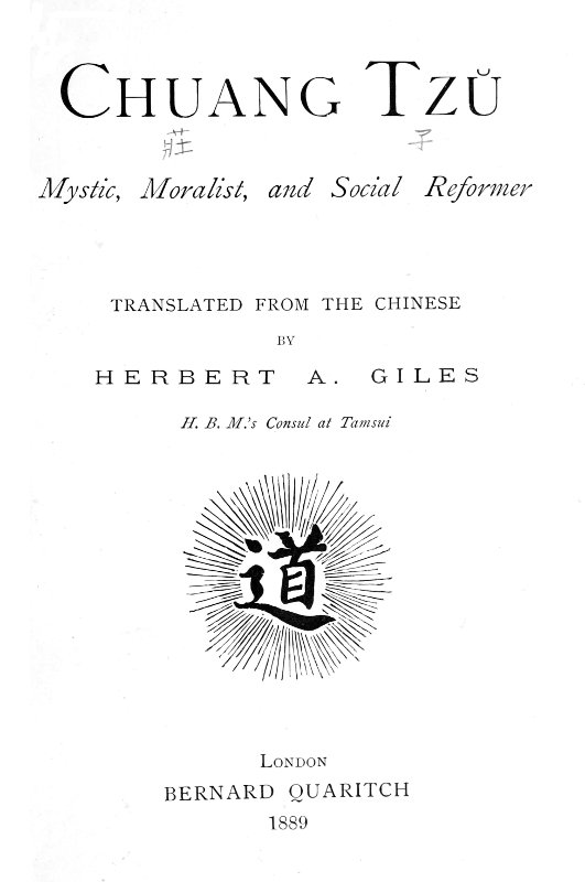 Chuang Tzu: Mystic, Moralist, and Social Reformer Chuang Tzu: Mystic, Moralist, and Social Reformer