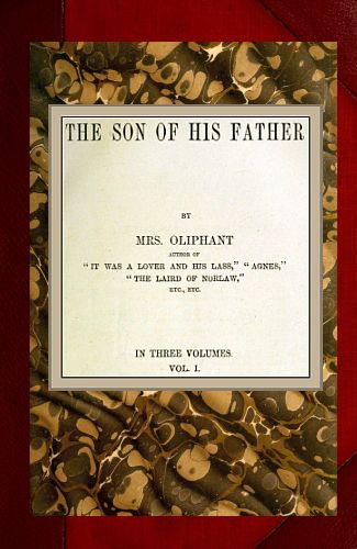 The Son of His Father; vol. 1/3 The Son of His Father; vol. 1/3