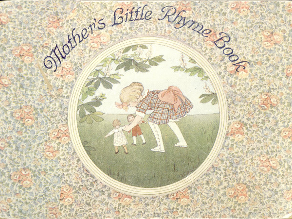 Mother's Little Rhyme Book Mother's Little Rhyme Book