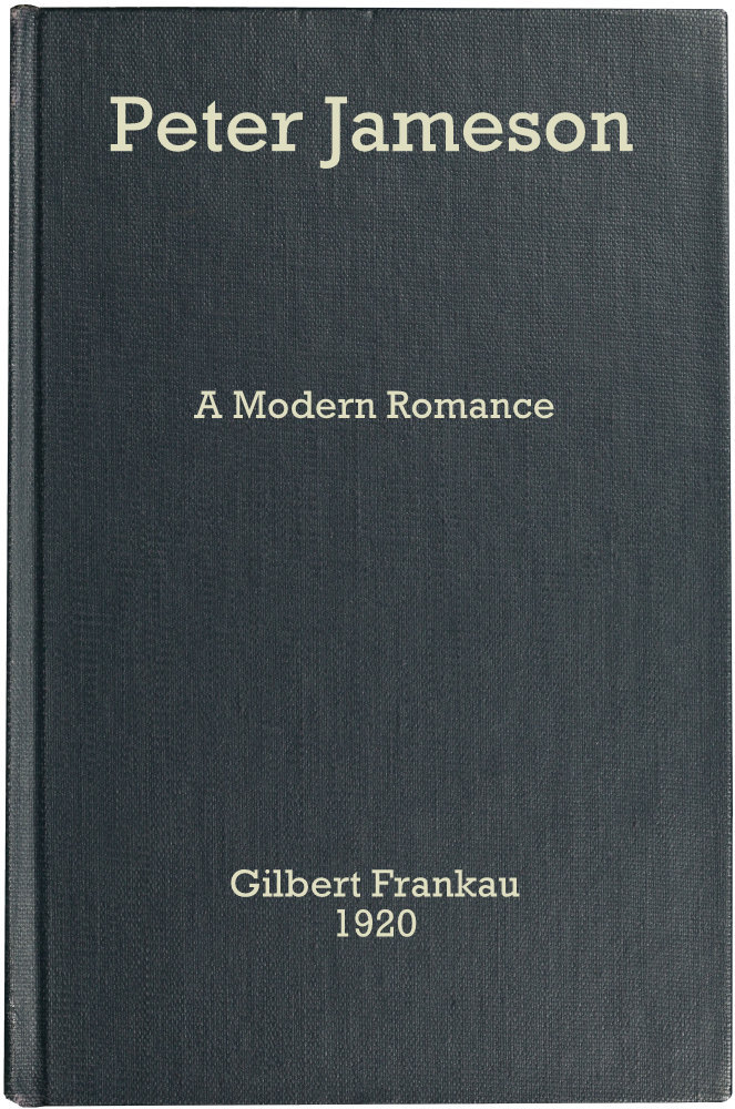 Peter Jameson: A Modern Romance Peter Jameson: A Modern Romance