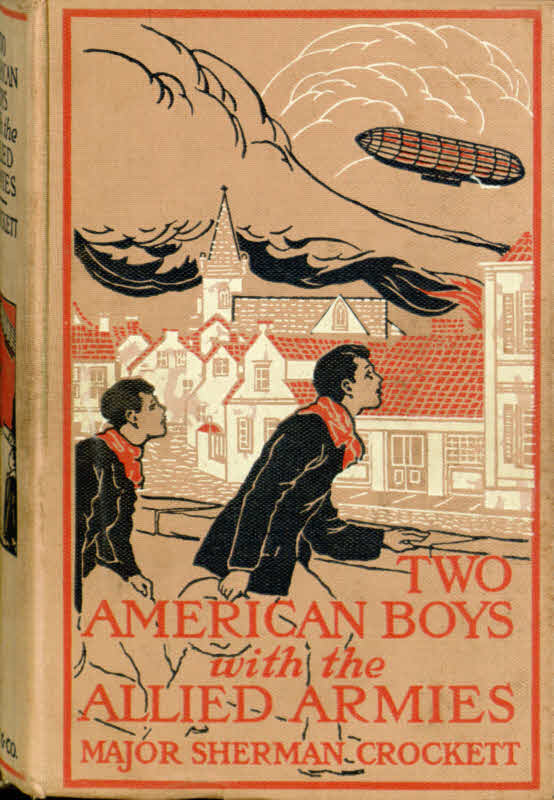 Two American Boys with the Allied Armies Two American Boys with the Allied Armies