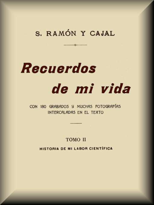 Recuerdos de mi vida (tomo 2 de 2)