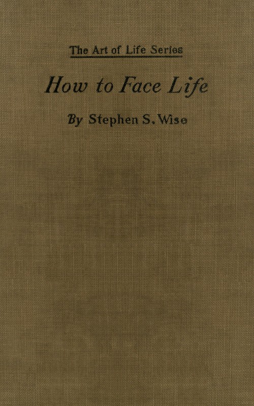 How to Face Life How to Face Life