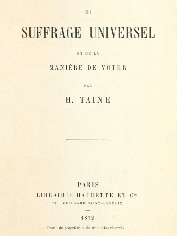 Du suffrage universel et de la manière de voter Du suffrage universel et de la manière de voter