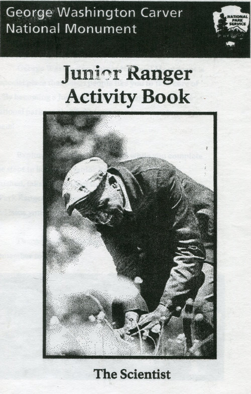 George Washington Carver National Monument Junior Ranger Activity Book: The Scientist
