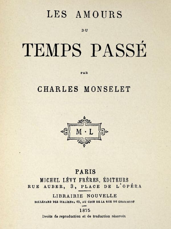Les amours du temps passé Les amours du temps passé