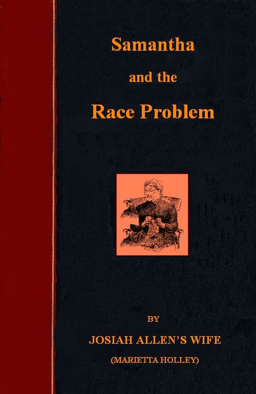 Samantha on the Race Problem Samantha on the Race Problem