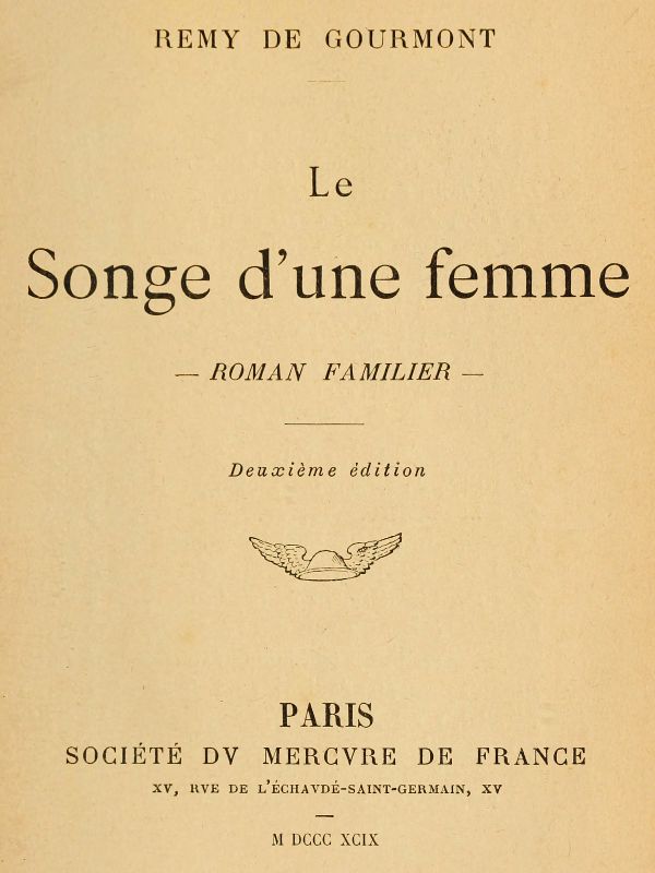 Le songe d'une femme: roman familier Le songe d'une femme: roman familier