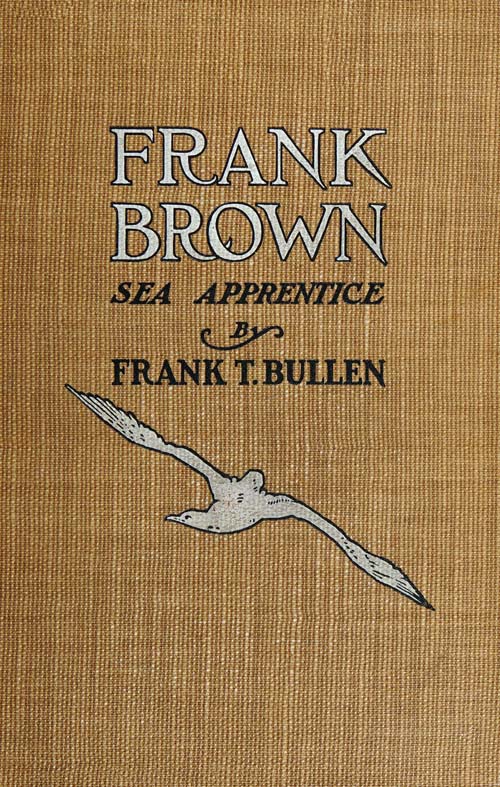 Frank Brown, Sea Apprentice Frank Brown, Sea Apprentice