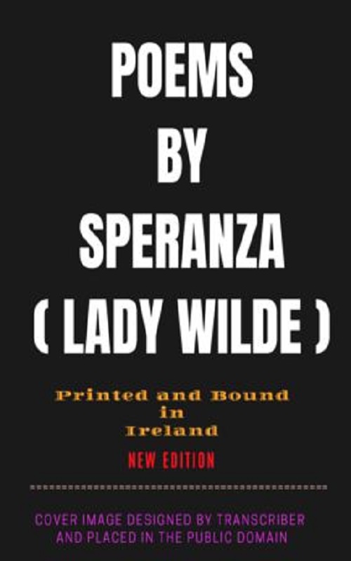 Poems by Speranza Poems by Speranza
