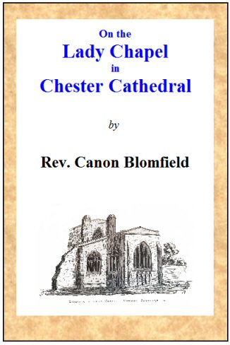 On the Lady Chapel in Chester Cathedral On the Lady Chapel in Chester Cathedral