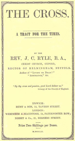 The Cross: A Tract for the Times