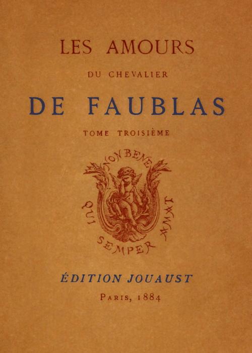 Les amours du chevalier de Faublas, tome 3/5 Les amours du chevalier de Faublas, tome 3/5
