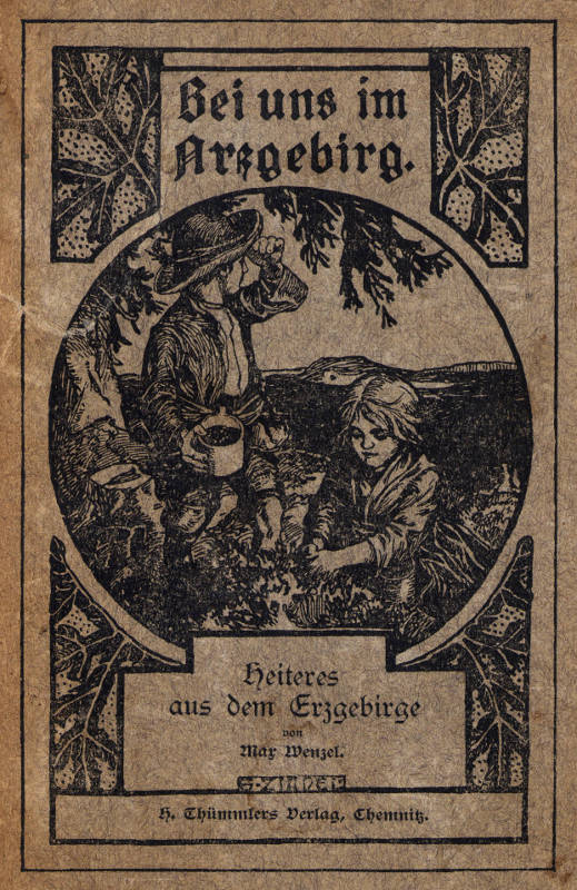 Bei uns im Arzgebirg': Heiteres aus dem Erzgebirge Bei uns im Arzgebirg': Heiteres aus dem Erzgebirge
