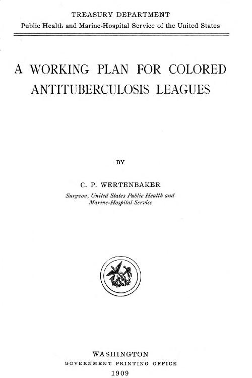 A Working Plan for Colored Antituberculosis Leagues
