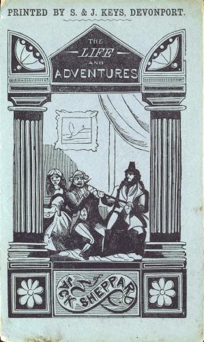 The Life and Surprising Exploits of Jack Sheppard